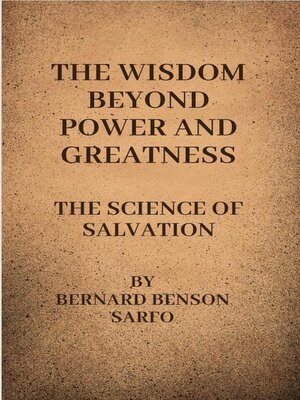 cover image of The Wisdom Beyond Power and Greatness
